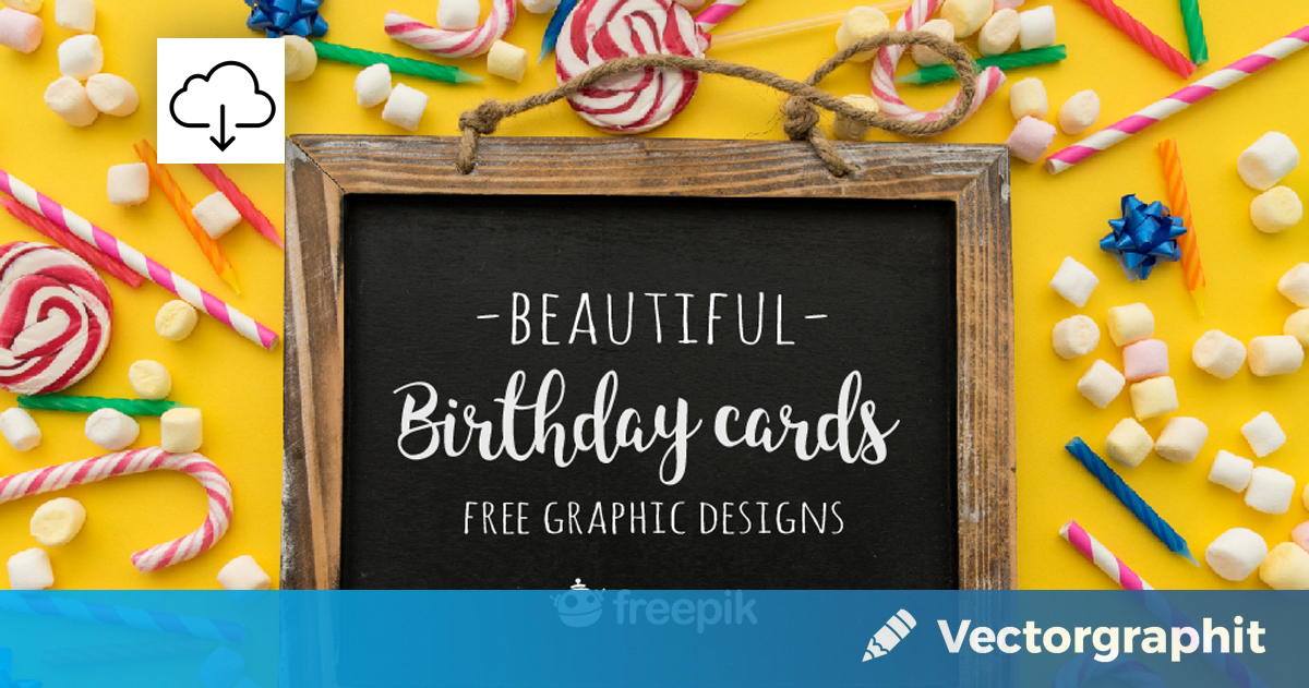 free download birthday cards from freepik vectorgraphit birthday cards design free downloads